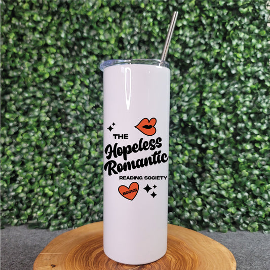 Hopeless Romantic Skinny Tumbler